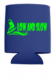 Low and Slow Can Koozies
