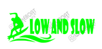 Low and Slow Wakesurf Decal