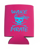Wake Pirate Can Koozies