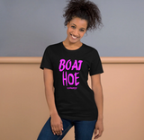 Boat Hoe Ladies Tee- Hot Pink