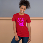 Boat Hoe Ladies Tee- Hot Pink